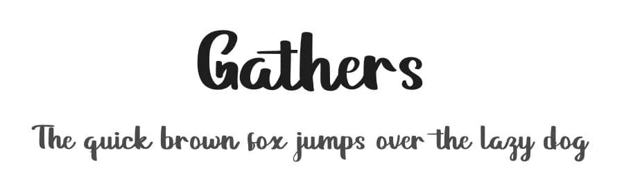 Gathers by twinletter — Script Handwritten Font