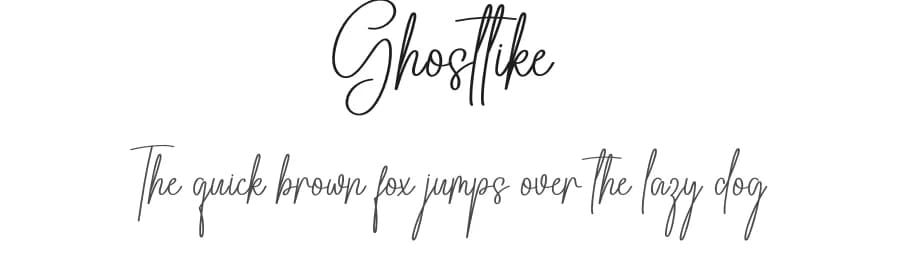 Ghostlike by Scratchones — Script Handwritten Font