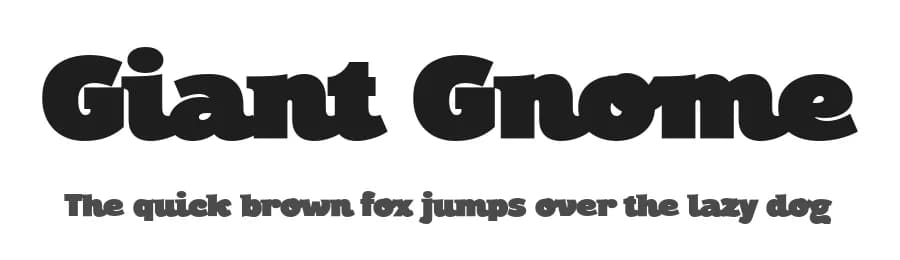 Giant Gnome by Levi Szekeres — Sans Serif Font
