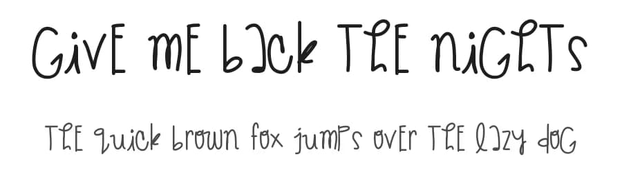 Give Me Back The Nights by Des Gomez — Script Handwritten Font