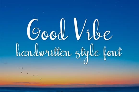 Good Vibe Font by wny79 — Script Handwritten Font