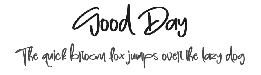 Good Day by Scratchones — Script Handwritten Font
