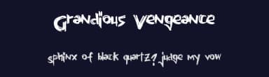 Grandious Vengeance by Xerographer Fonts — Script Handwritten Font — thumbnail 2