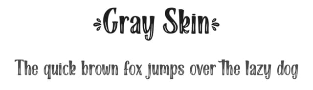 Gray Skin by Typhoon Type - Suthi Srisopha — Script Handwritten Font