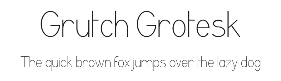 Grutch Grotesk by Steeve Gruson — Sans Serif Font