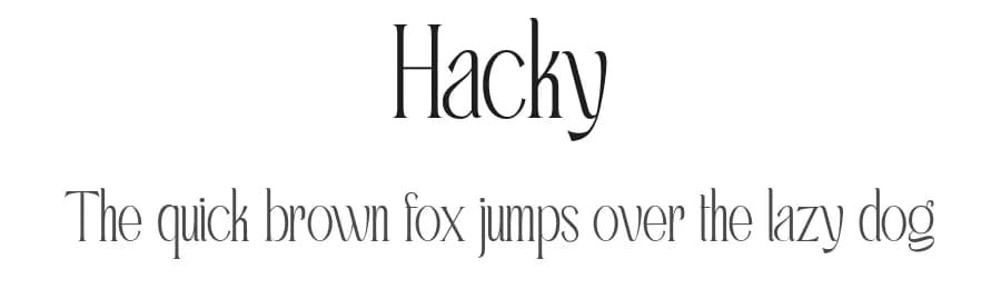 Hacky by madeDeduk — Serif Font