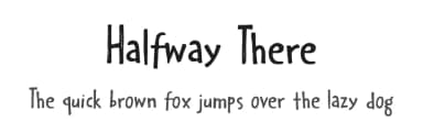 Halfway There by Hanoded — Script Handwritten Font — thumbnail 1