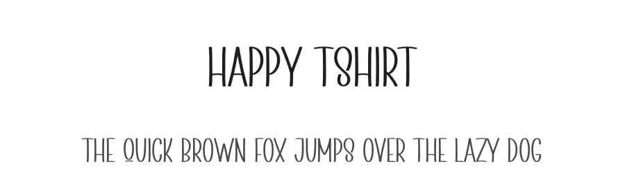 Happy Tshirt by Andi Moz — Script Handwritten Font