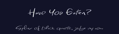 Have You Eaten? by Roland Huse Design — Script Handwritten Font — thumbnail 2