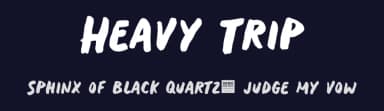 Heavy Trip by BLKBK Fonts — Script Handwritten Font — thumbnail 2