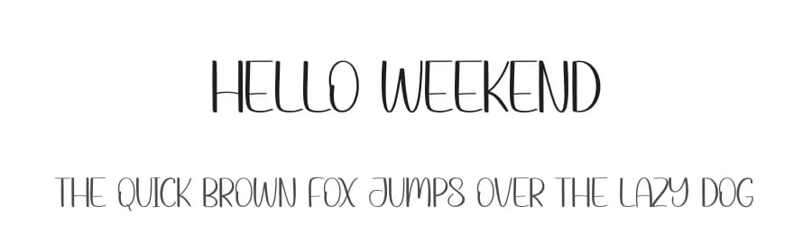 Hello Weekend by Andi Moz — Script Handwritten Font