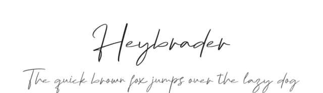 Heybrader by Kong Font — Script Handwritten Font