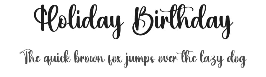 Holiday Birthday by Scratchones — Script Handwritten Font