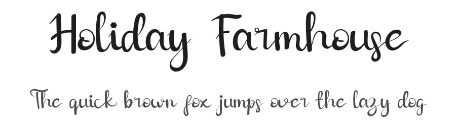 Holiday Farmhouse by Eddy Goodboy — Script Handwritten Font