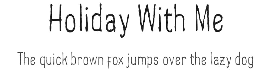 Holiday With Me by Muhadi — Script Handwritten Font — preview 1