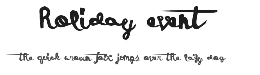 Holiday Event by Xerographer Fonts — Script Handwritten Font