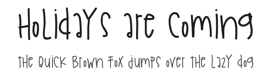 Holidays Are Coming by Des Gomez — Script Handwritten Font — preview 1