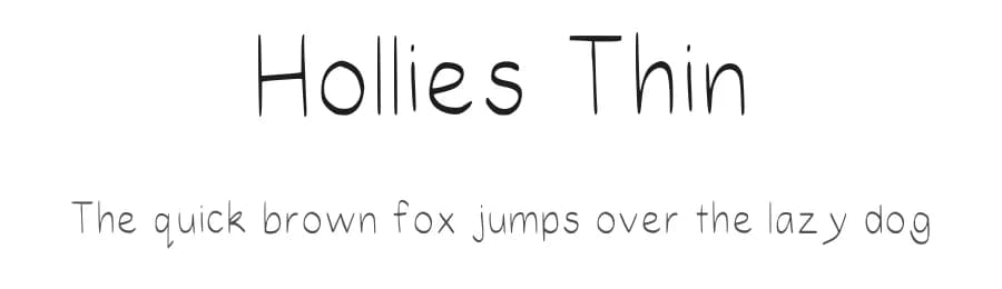 Hollies Thin by HollieInk — Script Handwritten Font