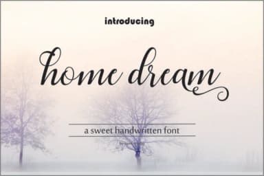 Home Dream Script Font by InkwellTypeCo — Script Handwritten Font — thumbnail 1
