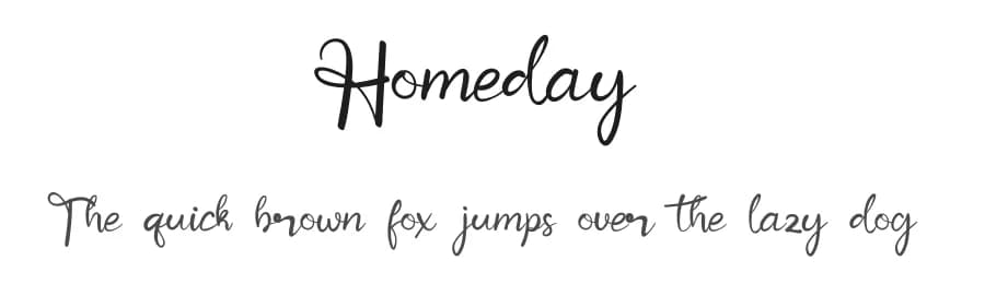 Homeday by Kateeng Ciu — Script Handwritten Font