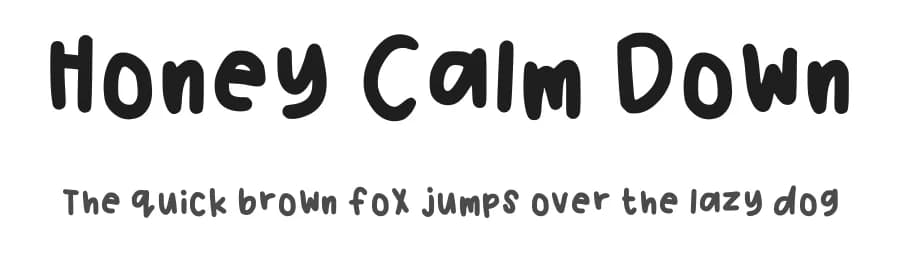 Honey Calm Down by Maria Divina — Script Handwritten Font