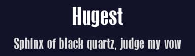 Hugest by Graphicxell — Sans Serif Font — thumbnail 2