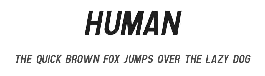 Human by Human Design — Sans Serif Font