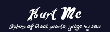 Hurt Me by Roy Carvajal — Script Handwritten Font — thumbnail 2