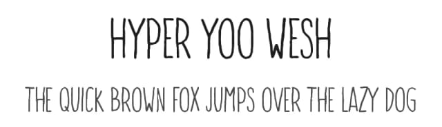 Hyper Yoo Wesh by Bisou — Script Handwritten Font