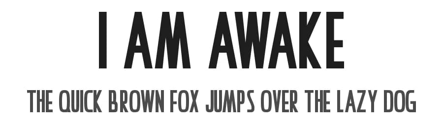I Am Awake by Hawtpixel — Sans Serif Font