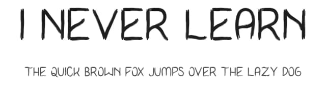 I Never Learn by skomii — Script Handwritten Font