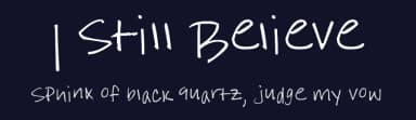 I Still Believe by Kendell Mariee — Script Handwritten Font — thumbnail 2
