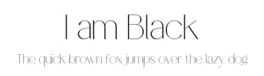 I am Black by Rmdndsign — Sans Serif Font — thumbnail 1