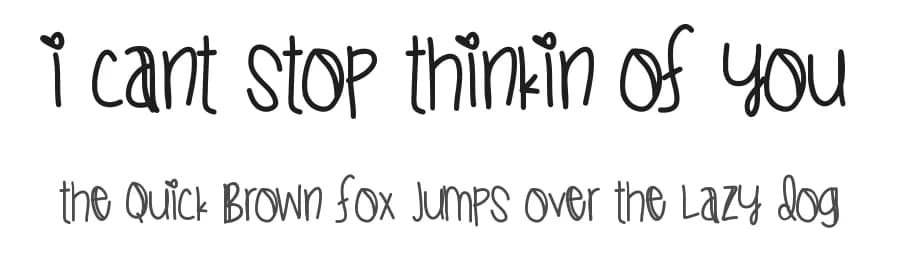 I Cant Stop Thinkin Of You by Des Gomez — Script Handwritten Font