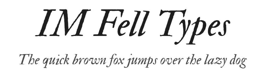 IM Fell Types by Igino Marini — Serif Font