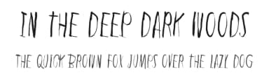 In the deep dark woods by Juha Korhonen — Script Handwritten Font — thumbnail 1