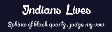 Indians Lives by dcoxy - Greg Medina — Script Handwritten Font — thumbnail 2