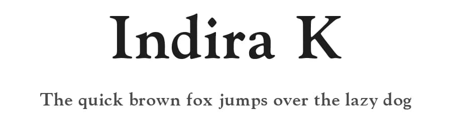 Indira K by Peter Wiegel — Serif Font