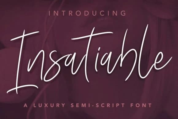 Insatiable Script Font by Digital Hustler — Script Handwritten Font