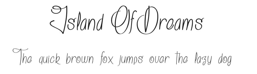 Island Of Dreams by dcoxy - Greg Medina — Script Handwritten Font