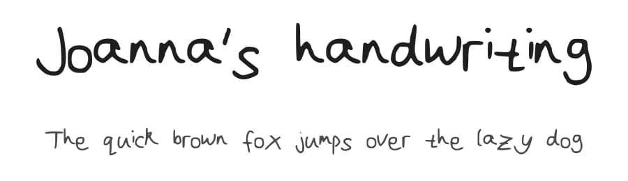 Joanna's handwriting by Joanna — Script Handwritten Font