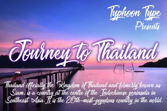 Journey to Thailand Font by Typhoon Type™ — Script Handwritten Font