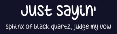 Just Sayin' by Misti's Fonts — Script Handwritten Font — thumbnail 2