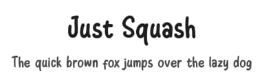 Just Squash by Hanzel Space — Script Handwritten Font — thumbnail 1