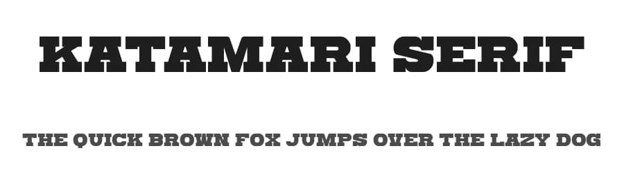 Katamari Serif by Goma Shin — Serif Font