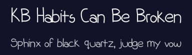 KB Habits Can Be Broken by Khrys Kreations — Script Handwritten Font — thumbnail 2