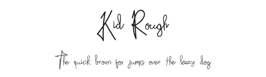 Kid Rough by D&K Project — Script Handwritten Font