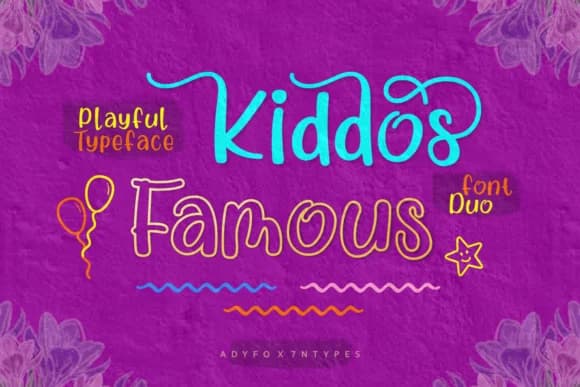 Kiddos Famous Font by Adyfo (7NTypes) — Script Handwritten Font