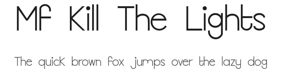 Mf Kill The Lights by Misti's Fonts — Sans Serif Font
