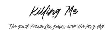 Killing Me by Typefactoryco — Script Handwritten Font — thumbnail 1